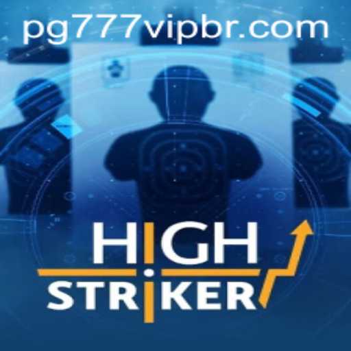 HighStriker: The Thrilling Game Experience with a Touch of 777vip
